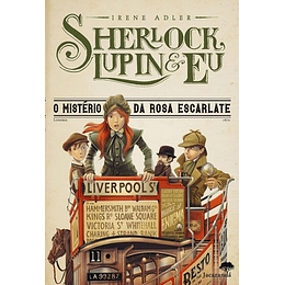 LIVRO USADO - Sherlock, Lupin & Eu N.º 3 O Mistério da Rosa Escarlate