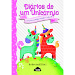 Diários de um Unicórnio - Livro 1: O Novo Amigo Mágico da Jô