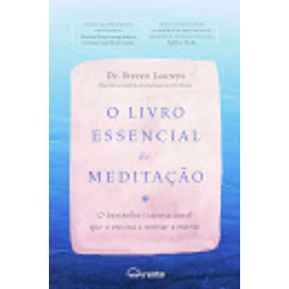 O Livro Essencial da Meditação