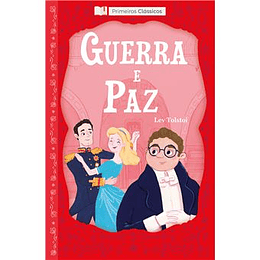 Primeiros Clássicos - Livro 2: Guerra e Paz