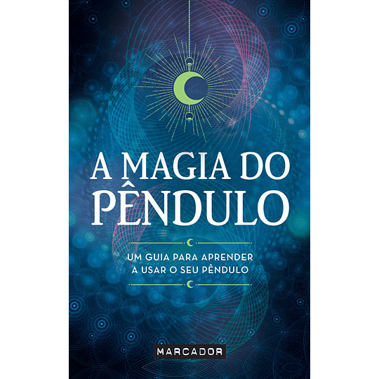 A Magia do Pêndulo