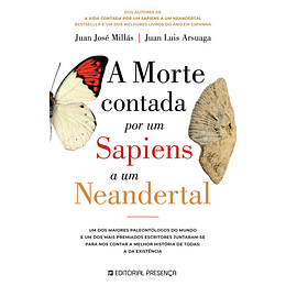A Morte Contada por Um Sapiens a Um Neandertal