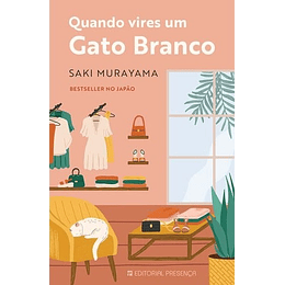 Quando Vires Um Gato Branco