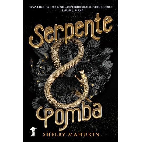 Serpente & Pomba - Livro 1