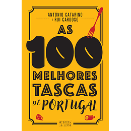 As 100 Melhores Tascas de Portugal