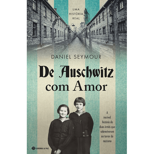 De Auschwitz com Amor