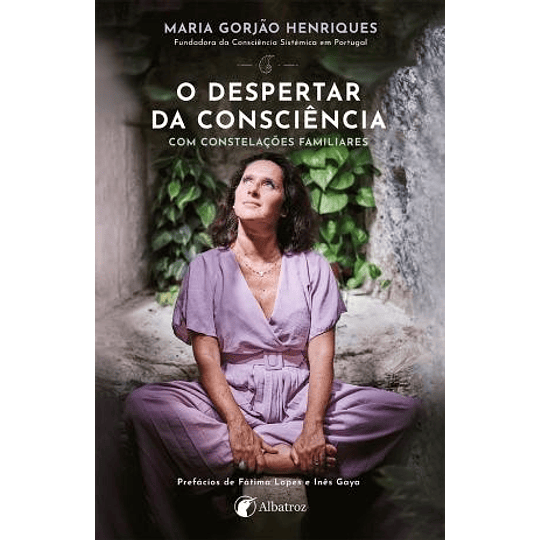 O Despertar da Consciência Através das Constelações Familiares