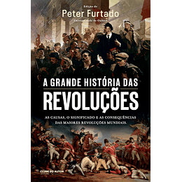 A Grande História das Revoluções