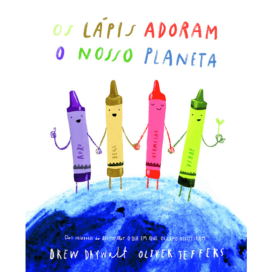 Os Lápis Adoram o Nosso Planeta