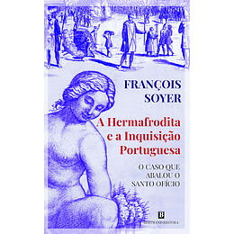 A Hermafrodita e a Inquisição Portuguesa