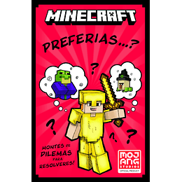 Minecraft: Preferias...?