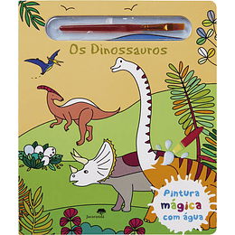 Os Dinossauros - Pintura Mágica com Água