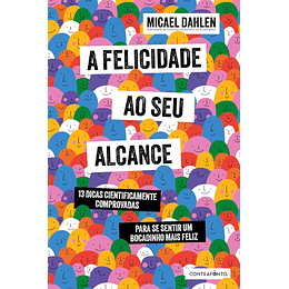 A Felicidade ao Seu Alcance