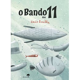 O Bando dos 11