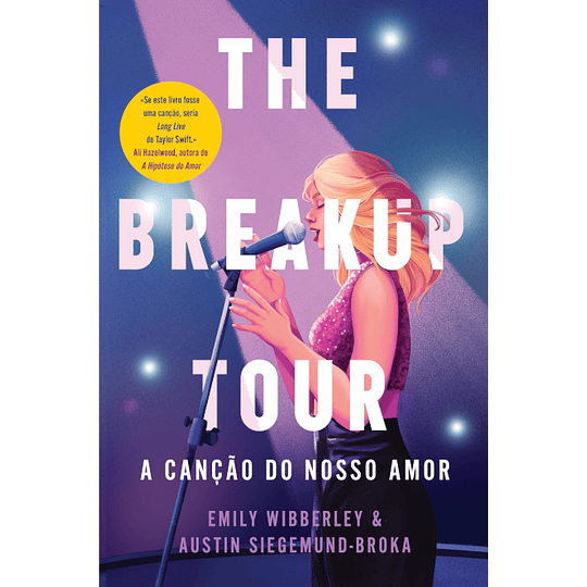 The Breakup Tour - A Canção do Nosso Amor