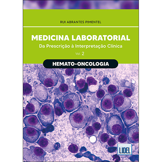 Medicina Laboratorial: Hemato-Oncologia 