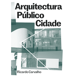 Arquitectura, Público, Cidade