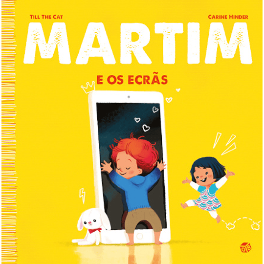 Martim E Os Ecrãs: Livro De Histórias