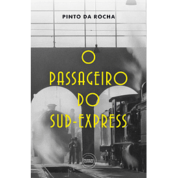 O Passageiro Do Sud-Express