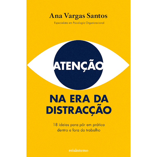 Atenção Na Era Da Distracção