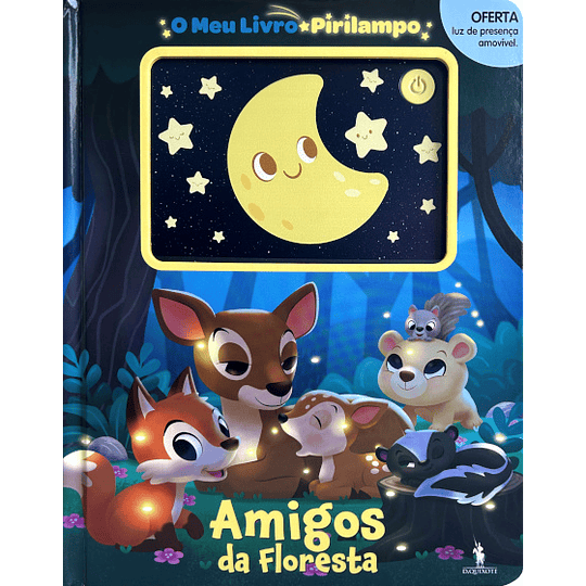 O meu livro pirilampo: amigos da floresta