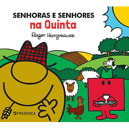 Senhoras E Senhores Na Quinta