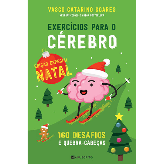 EXERCÍCIOS PARA O CÉREBRO - EDIÇÃO ESPECIAL DE NATAL