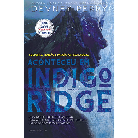 Aconteceu em Indigo Ridge