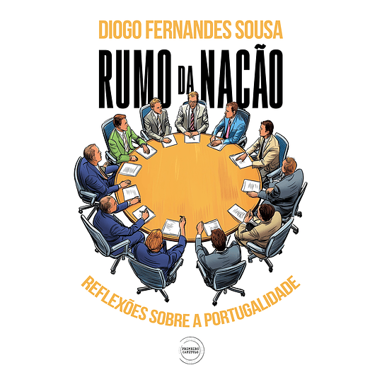 RUMO DA NAÇÃO: REFLEXO SOBRE A PORTUGALIDADE 