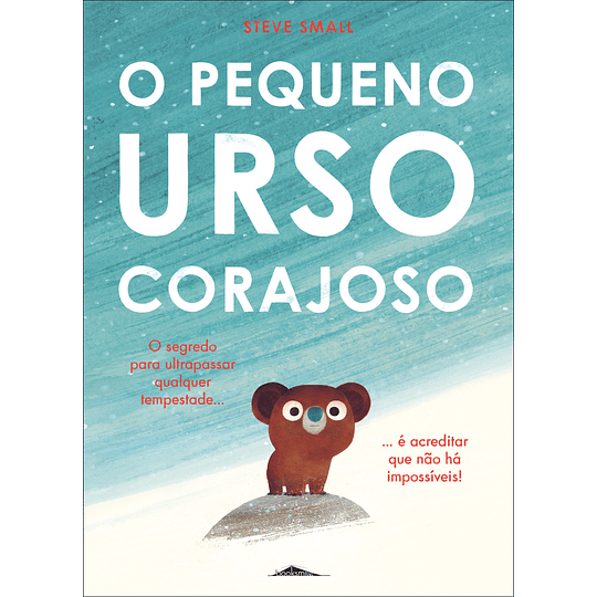 O Pequeno Urso Corajoso