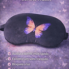 Máscara de Dormir com Estampa de Borboleta – Conforto e Relaxamento