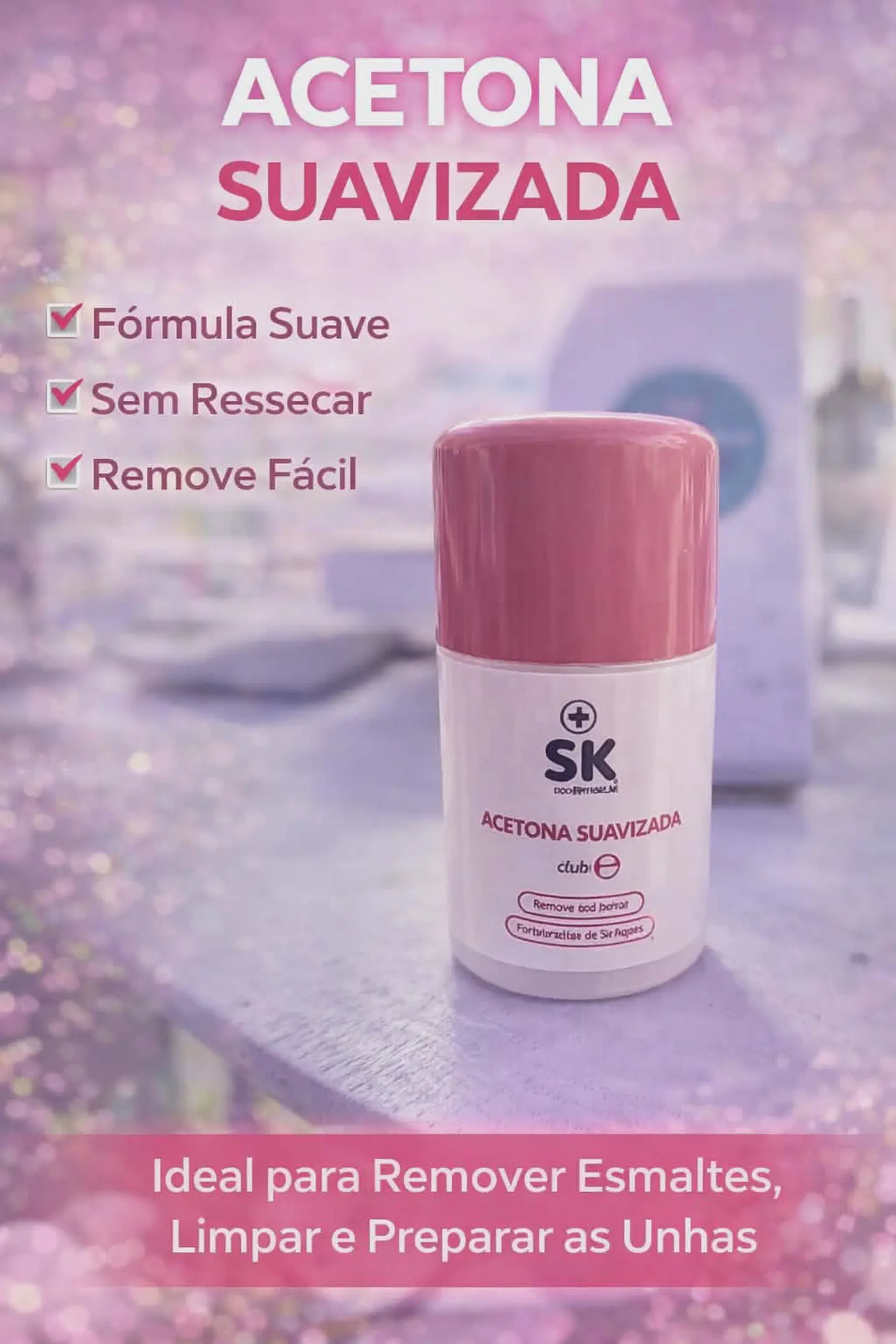 Acetona Profissional – Remoção Rápida e Eficiente de Esmalte 1