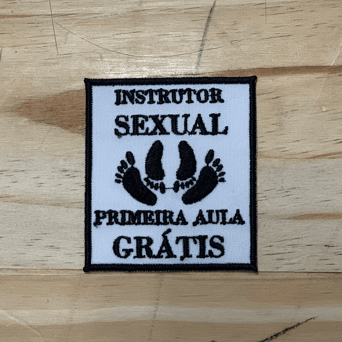 Emblema Bordado “Instrutor Sexual – Primeira Aula Grátis” 1
