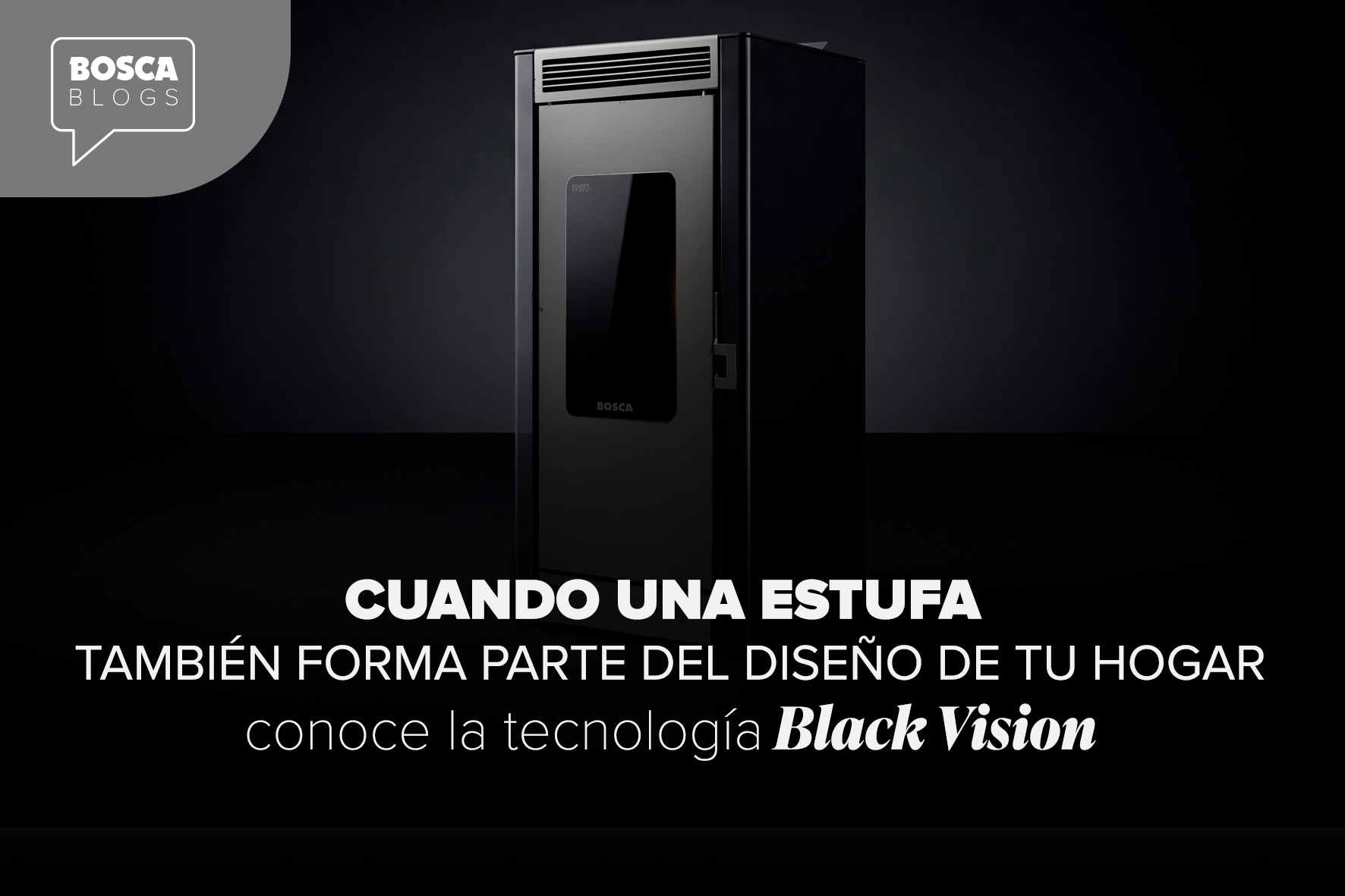 Cuando una estufa también forma parte del diseño de tu hogar: conoce la tecnología Black Vision 