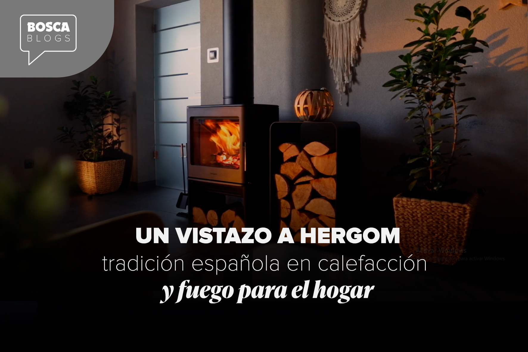 Un vistazo a Hergom: tradición española en calefacción y fuego para el hogar
