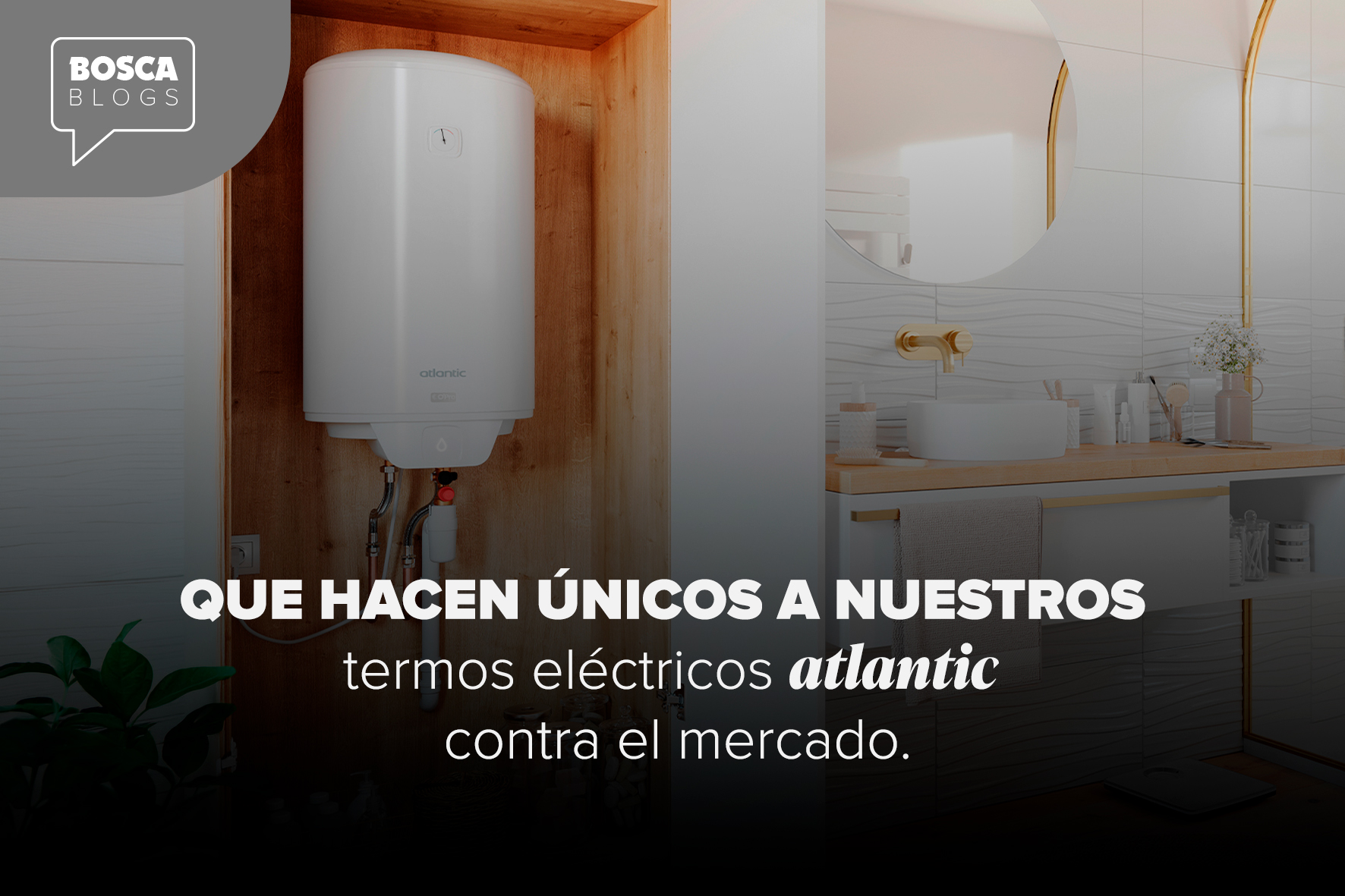 ¿Qué hace diferentes a los termos eléctricos Atlantic?