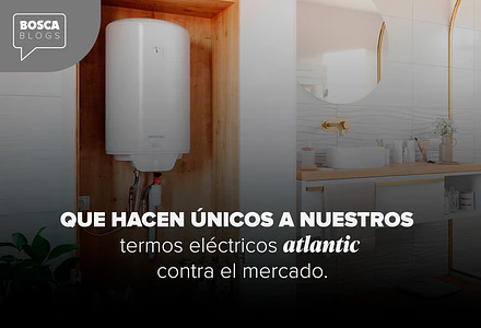 ¿Qué hace diferentes a los termos eléctricos Atlantic?