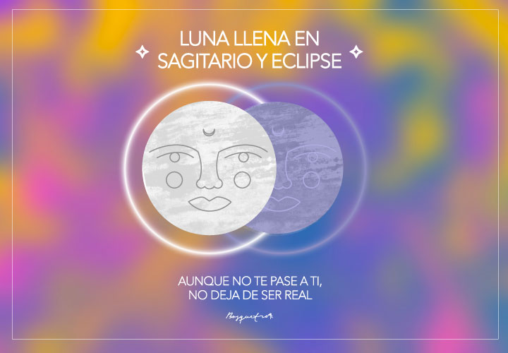 LUNA LLENA SAGI Y ECLIPSE 2021