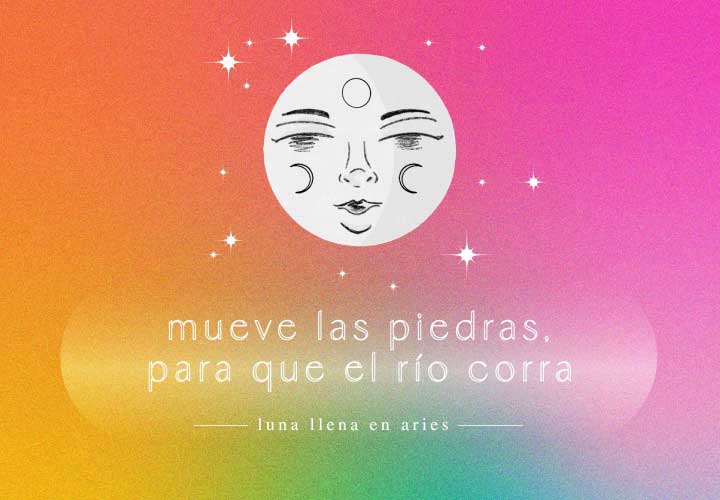 LUNA LLENA EN ARIES 2022