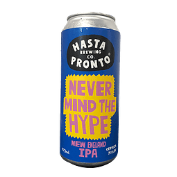 Hasta Pronto - Never Mind the Hype