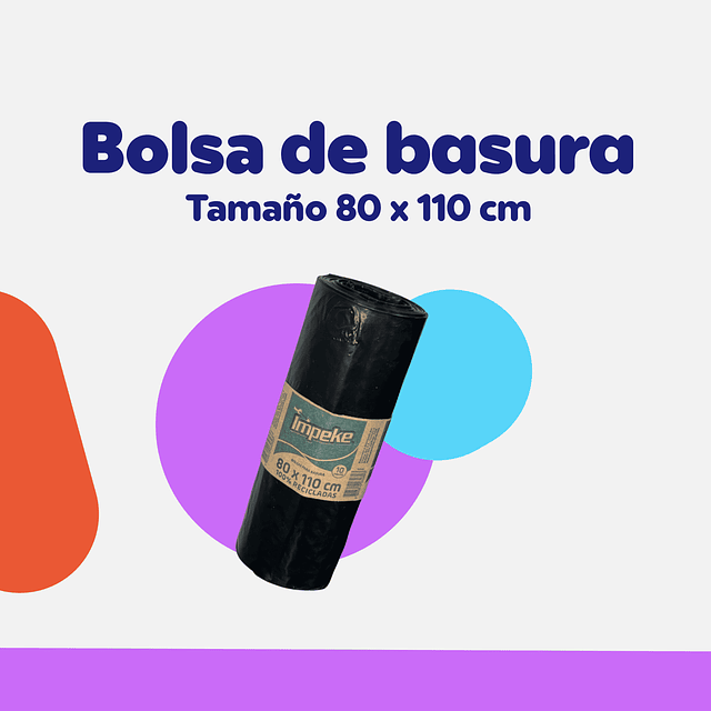 BOLSA BASURA IMPEKE 80X110