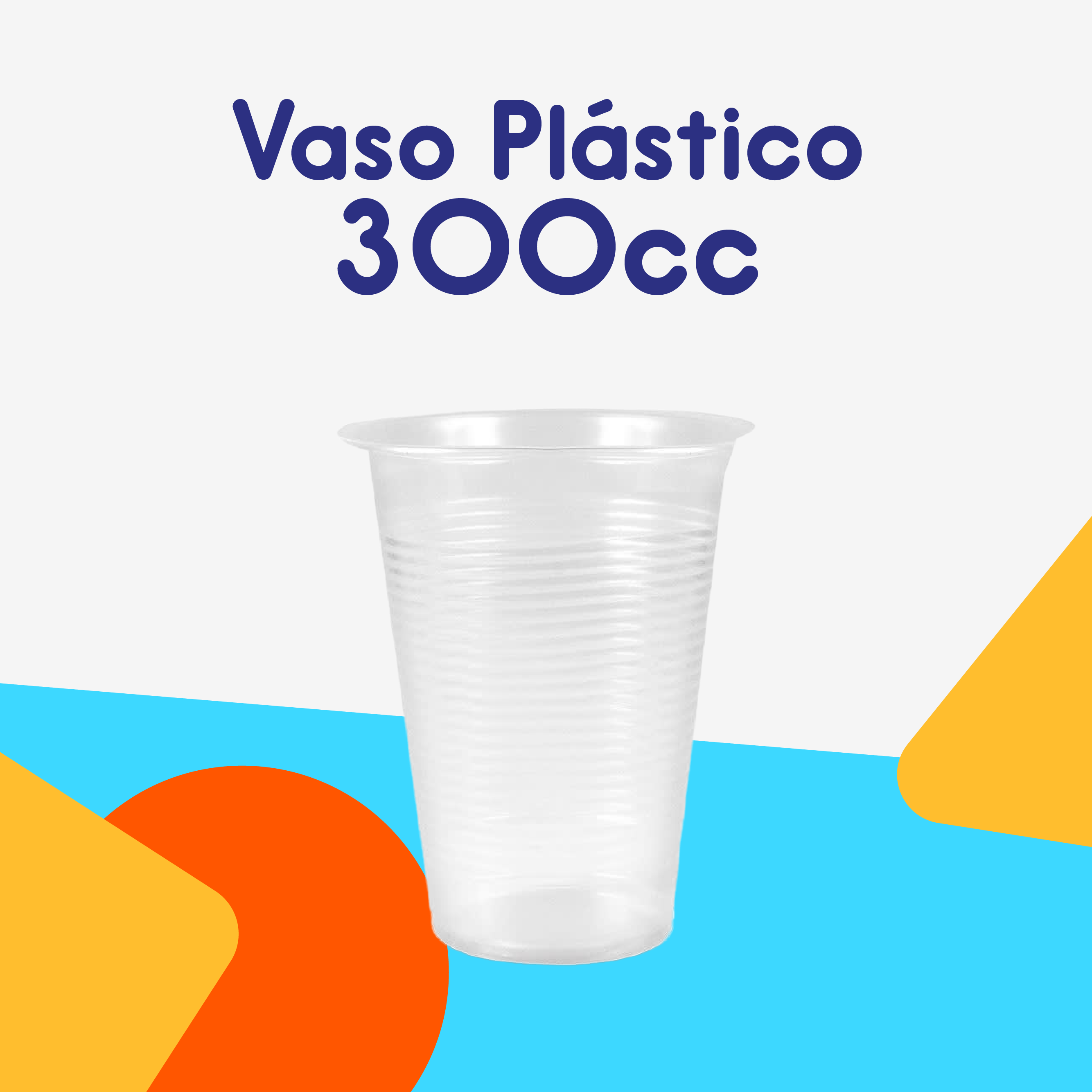 Vaso plástico 300cc (50 Unidades)