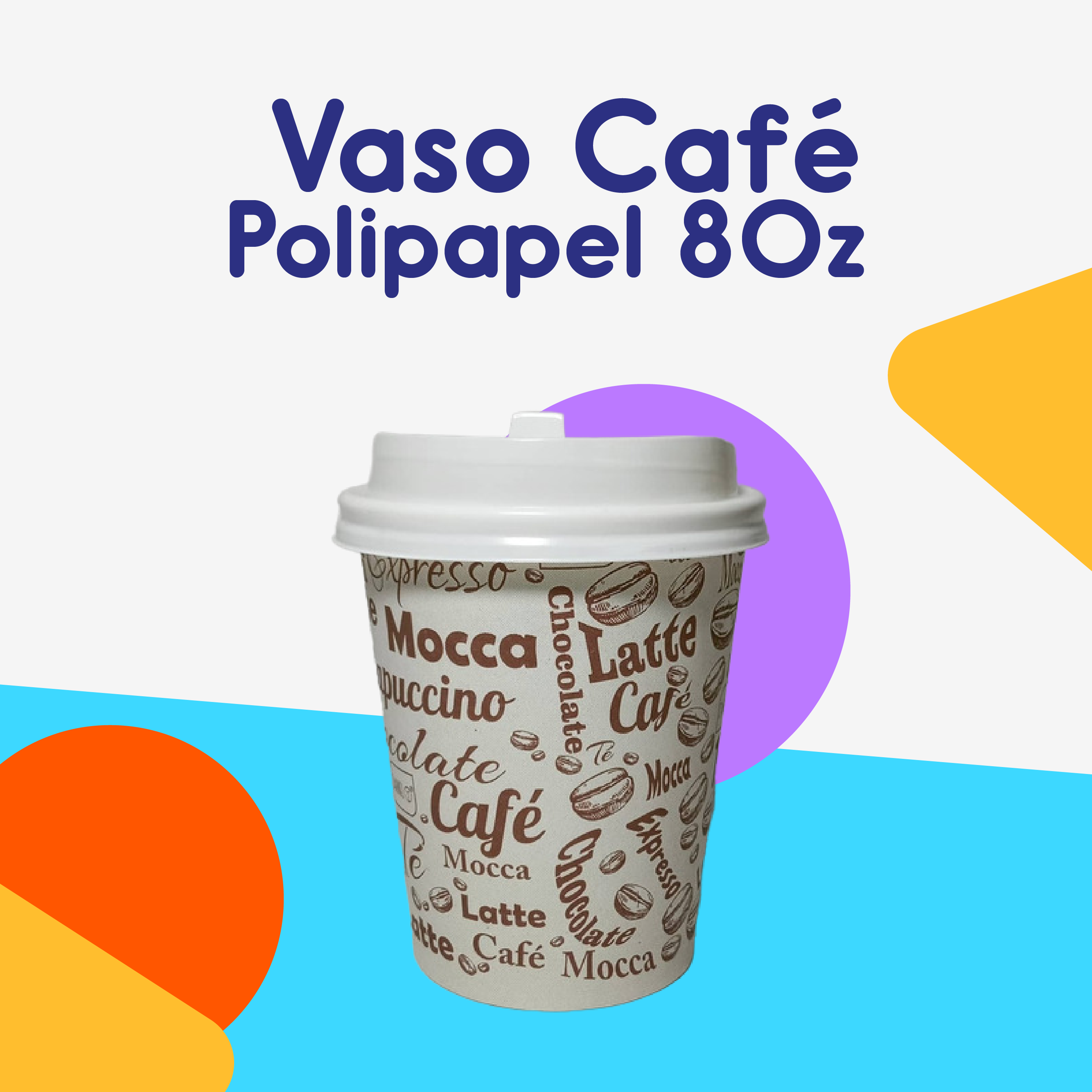 Vaso Café 8Oz (50 Unidades)