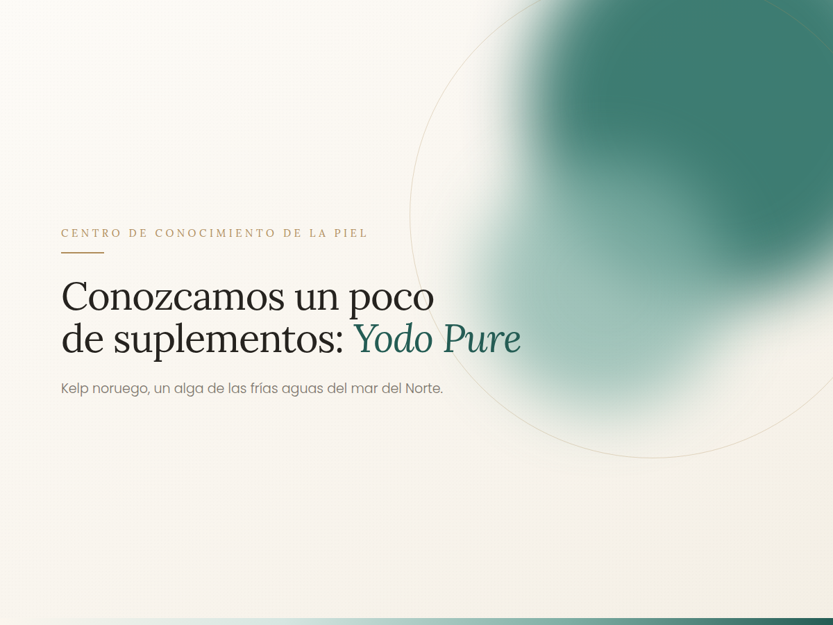 Y si conocemos un poco de suplementos? Yodo Pure