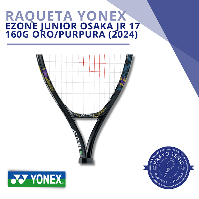 Raqueta Yonex - Ezone Junior Osaka JR 17 160G Oro/Purpura 2024