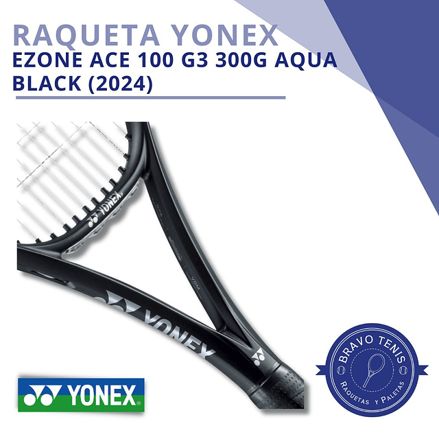 Raqueta Yonex - Ezone Ace 100 G3 300g Aqua Black (2024)