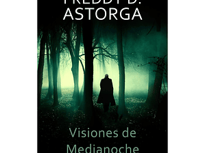 Visiones de Medianoche
