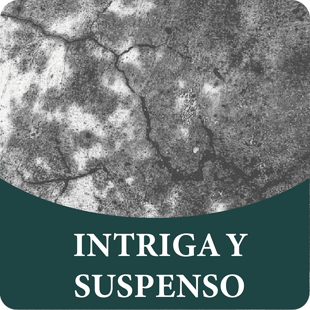 Intriga y Suspenso
