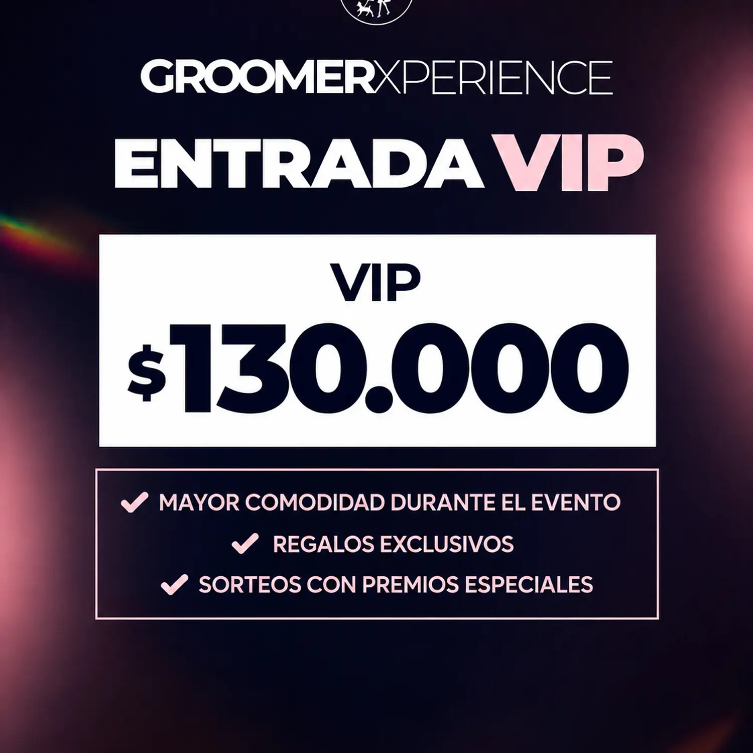 Groomer experience VIP 