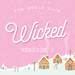 PACK WICKED VERSIÓN 2